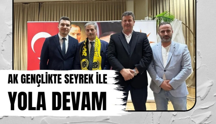 AK GENÇLİKTE SEYREK ZAMANI