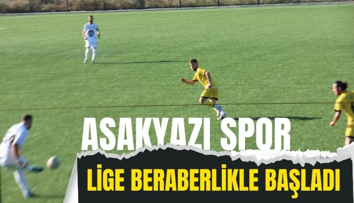 As Akyazıspor Sakarya Süper Amatör Ligine Beraberlikle Başladı