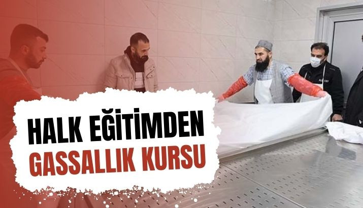 Halk Eğitim'de Gassallık Kursu 