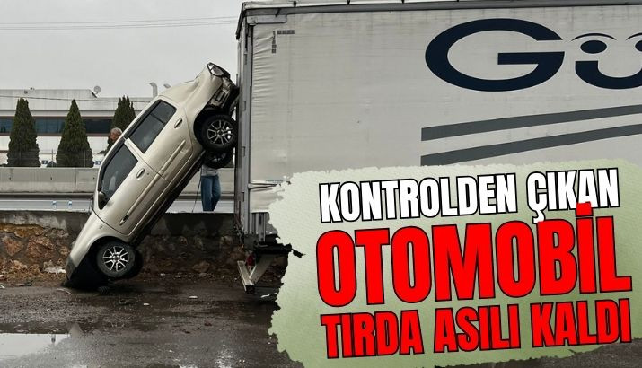 Sakarya'da İlginç Kaza Kontrolden Çıkan Otomobil TIR'da Asılı Kaldı